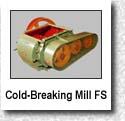Cold-Breacking mill "FS"