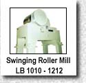 Swinging Roller mill "LB 1010-1212"