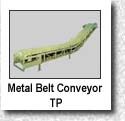 Metal belt Conveyor "TP"